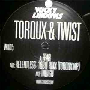 Torqux & Twist  - Fear mp3 album