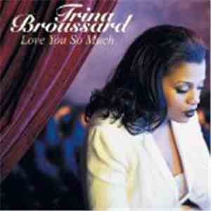 Trina Broussard - Love You So Much mp3 album