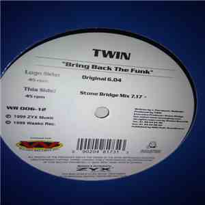 Twin - Bring Back The Funk mp3 album