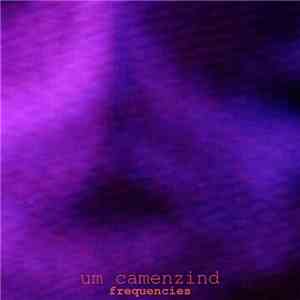 Um Camenzind - Frequencies mp3 album