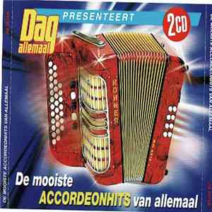 Unknown Artist - De Mooiste Accordeonhits Van Allemaal mp3 album