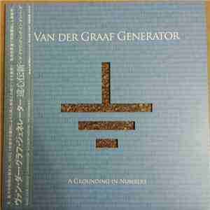 Van Der Graaf Generator - A Grounding In Numbers mp3 album