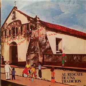 Various - Al Rescate de Una Tradición mp3 album