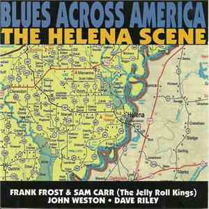 Various - Blues Across America - The Helena Scene mp3 album