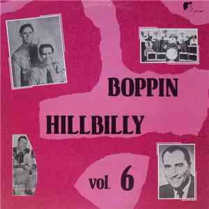 Various - Boppin' Hillbilly Vol. 6 mp3 album