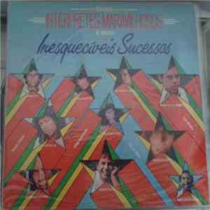 Various - Esses Intérpretes Maravilhosos E Seus Inesquecíveis Sucessos mp3 album