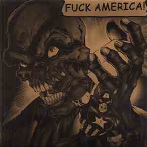 Various - Fuck America! mp3 album