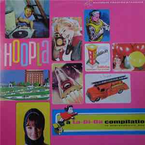 Various - Hoopla A La-Di-Da Compilation mp3 album