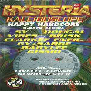 Various - Hysteria 22 - Kaleidoscope (Happy Hardcore 8 Pack Album) mp3 album