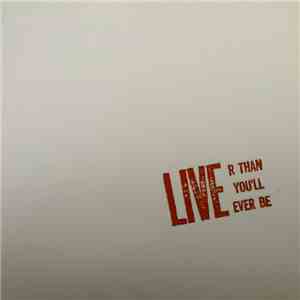 Various - Liver Than You'll Ever Be mp3 album