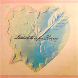 Various - Louisville Is For Lovers mp3 album