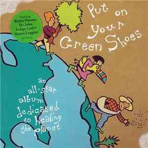 Various - Put On Your Green Shoes mp3 album
