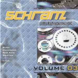 Various - Schranz Traxx Volume 03 mp3 album