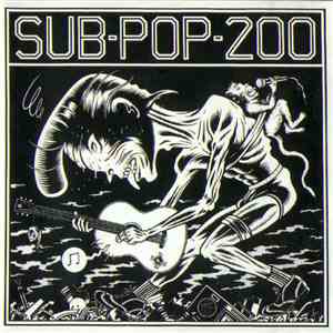 Various - Sub Pop 200 mp3 album