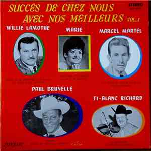 Various - Succès De Chez Nous Avec Nos Meilleurs, Vol.1 mp3 album