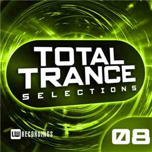 Various - Total Trance Selections 08 mp3 album