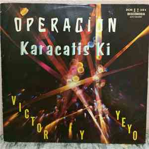 Victor Piñero Y Sus Caribes - Operacion Karacatis Ki mp3 album