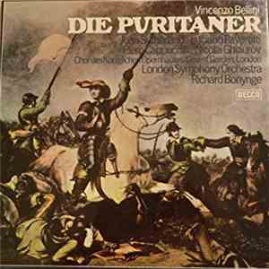 Vincenzo Bellini - Joan Sutherland, Luciano Pavarotti, Richard Bonynge - Die Puritaner mp3 album
