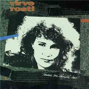 Virve Rosti - Tunnen Sen Täysillä Taas mp3 album