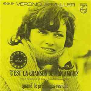 Véronique Muller - C'est La Chanson De Mon Amour mp3 album