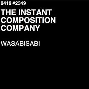 Wasabisabi - The Instant Composition Company mp3 album
