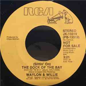 Waylon & Willie / Waylon - (Sittin' On) The Dock Of The Bay mp3 album
