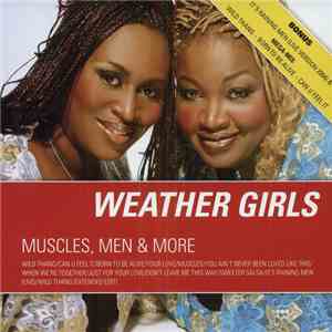 Weather Girls - Muscles, Men & More mp3 album