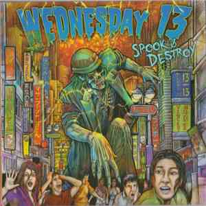 Wednesday 13 - Spook & Destroy mp3 album