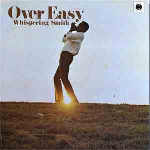 Whispering Smith - Over Easy mp3 album
