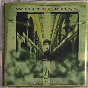 Whitecross - Equilibrium mp3 album