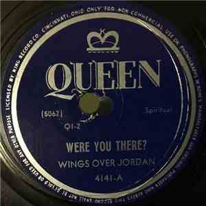 Wings Over Jordan - Were You There? / Take Me To The Water mp3 album