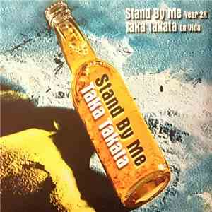 Year 2K / La Vida  - Stand By Me / Taka Takata mp3 album
