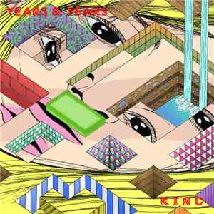 Years & Years - King mp3 album
