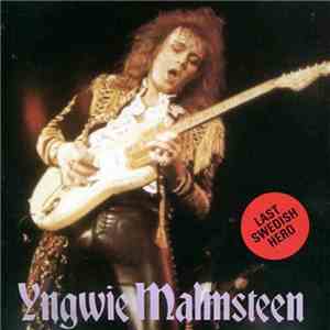 Yngwie Malmsteen - Last Swedish Hero mp3 album