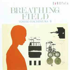 Yoshio Hachimura - Breathing Field mp3 album