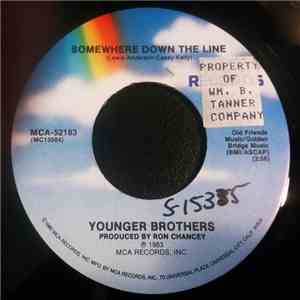 Younger Brothers - Somewhere Down The Line mp3 album