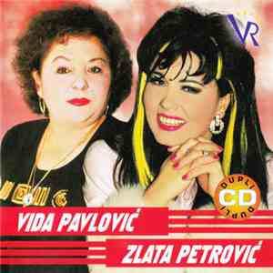 Zlata Petrović & Vida Pavlović - Vida Pavlovic & Zlata Petrovic mp3 album