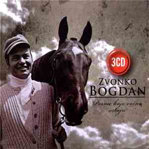 Zvonko Bogdan - Pesme Koje Večno Ostaju mp3 album