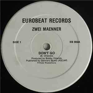 Zwei Maenner - Don't Go mp3 album