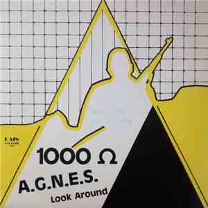 1000 Ω - A.G.N.E.S. / Look Around mp3 album