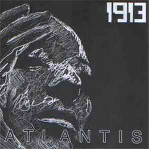 1913 - Atlantis mp3 album