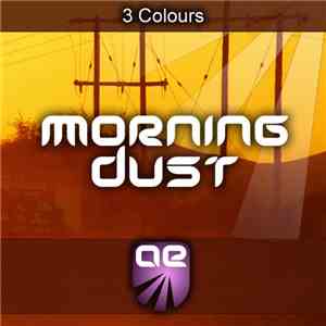 3 Colours - Morning Dust mp3 album