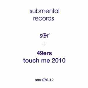 49ers - Touch Me 2010 mp3 album