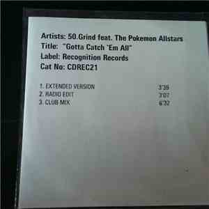 50.Grind Featuring Pokémon AllSTARS - Gotta Catch 'em All mp3 album