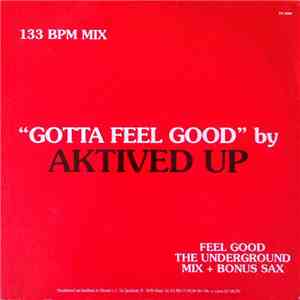 Aktived Up - Gotta Feel Good mp3 album