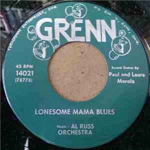 Al Russ Orchestra - Lonesome Mama Blues / Waltz In Paradise mp3 album