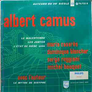 Albert Camus, Maria Casarès, Dominique Blanchar, Serge Reggiani, Michel Bouquet - Auteurs du 20e siècle mp3 album