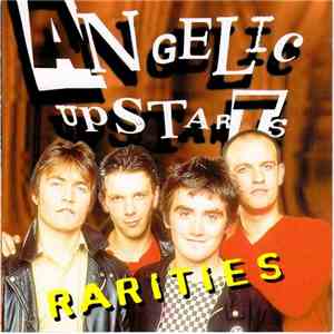 Angelic Upstarts - Rarities mp3 album