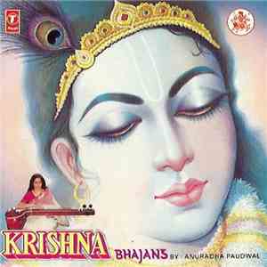 Anuradha Paudwal - Krishna Bhajans mp3 album