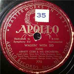 Arnett Cobb & His Orchestra - Walkin' With Sid / Top Flight mp3 album